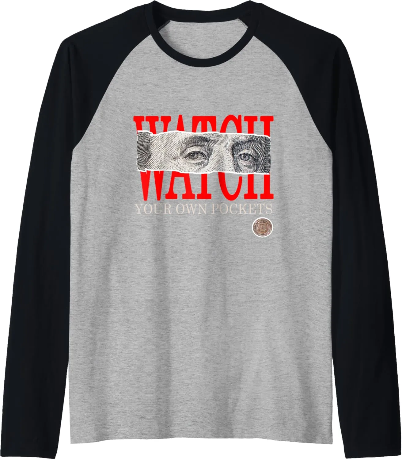 Red Watch Your Own Pockets Red Graphic Raglan Baseball Tee